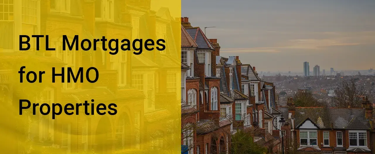 Buy-to-Let Mortgages for HMO Properties: What You Should Know