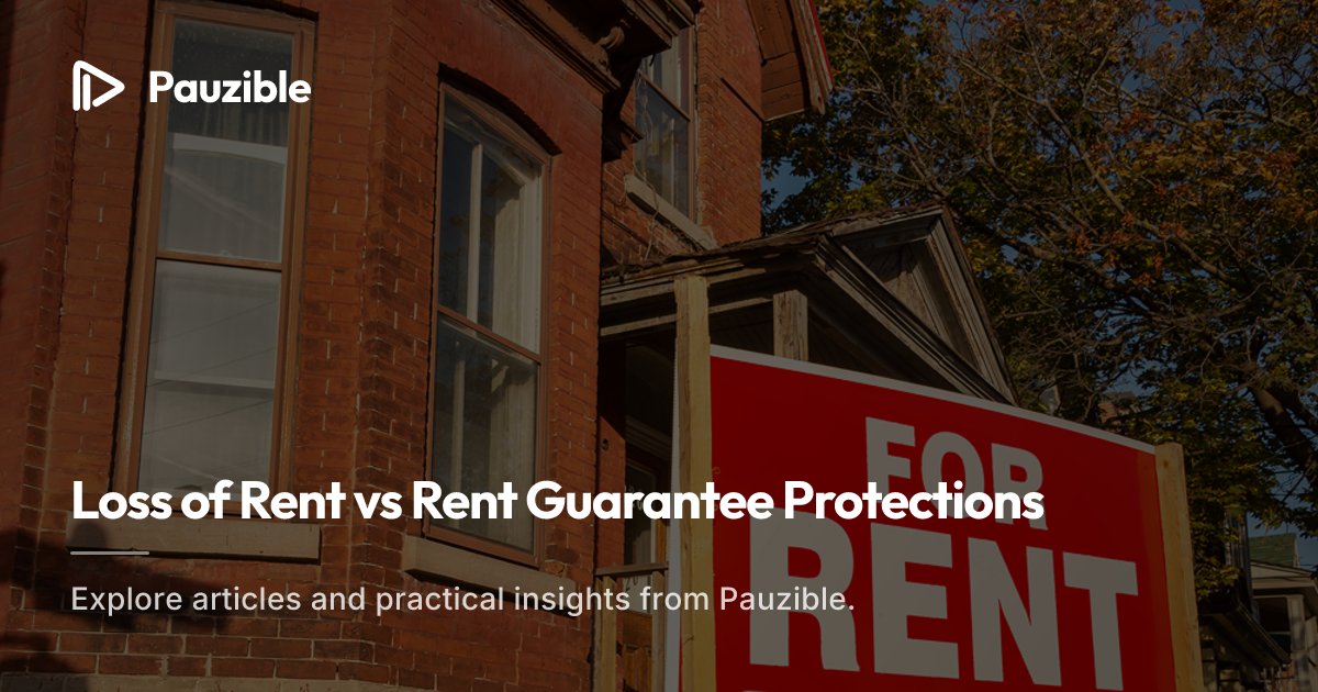 Loss of Rent vs Rent Guarantee: Key Differences | Pauzible